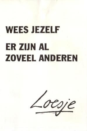 Jezelf zijn Loesje